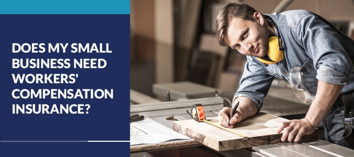 Workers’ Compensation for Small Businesses: A Comprehensive Guide